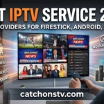 50+ Best IPTV Service Providers